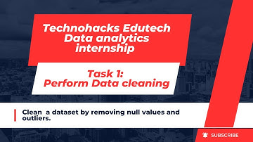 Technohacks Data Analytics Internship Task 1 Perform Data Cleaning