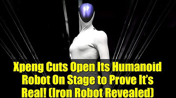 Xpeng Cuts Open Its Humanoid Robot On Stage to Prove It’s Real! (Iron Robot Revealed)