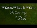 The Good, The Bad, & The Cute - Trailer