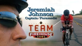 Firehouse Subs' Public Safety Foundation Partners with IronMan feat. Jeremiah Johnson