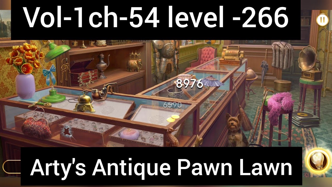 June's journey  | volume-1| chapter-54| level-266 "Arty's Antique Pawn & Lawn"