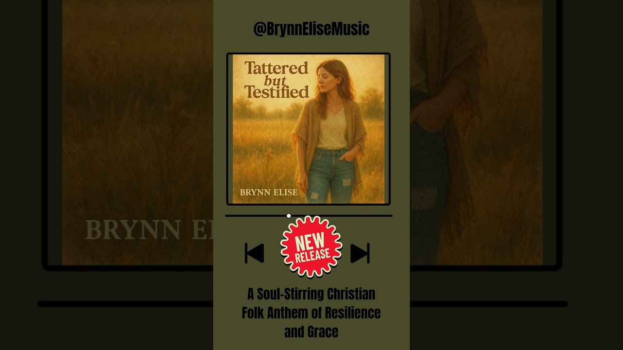 Tattered but Testified - NEW RELEASE – A Soul-Stirring Christian Folk Anthem of Resilience and Grace