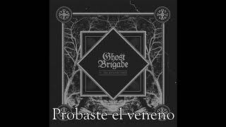 Ghost Brigade - Electra Complex (Subtítulos en español)