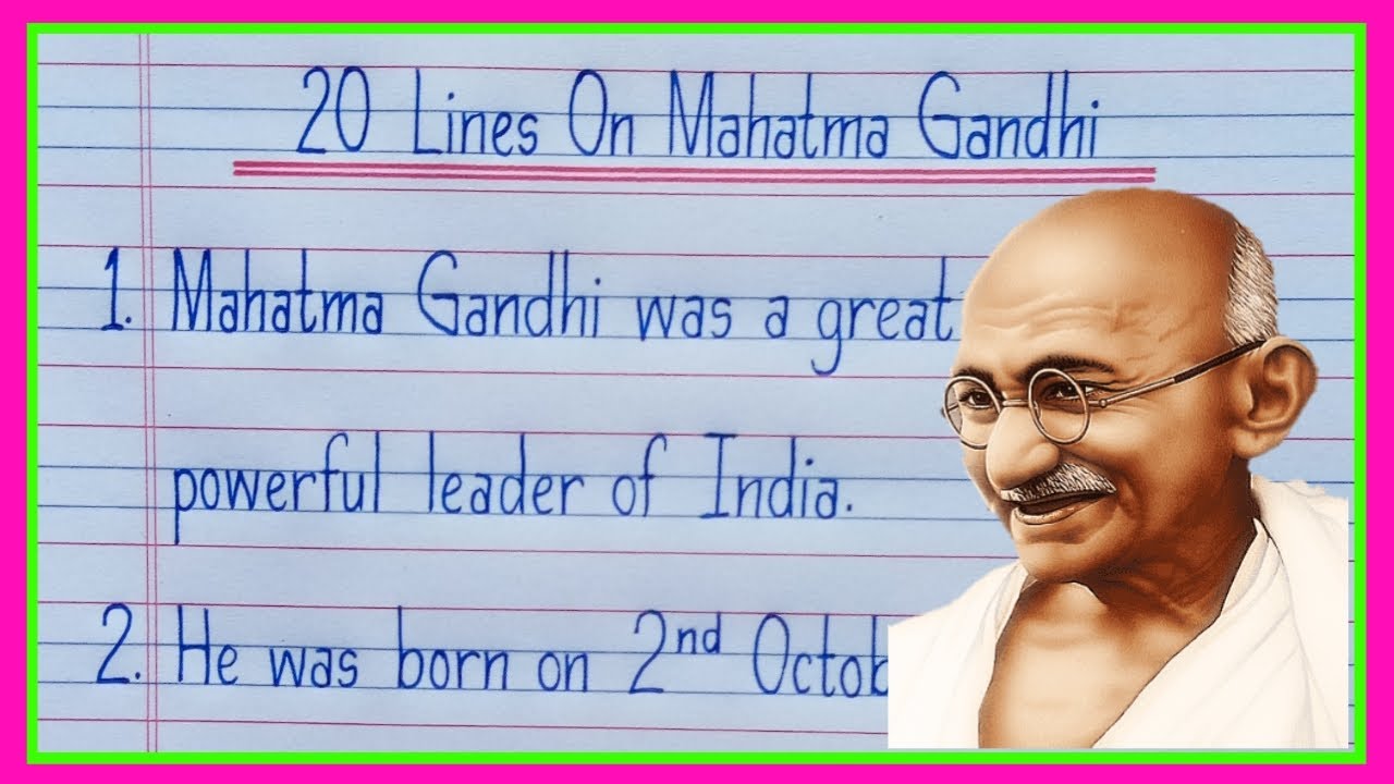 mahatma gandhi essay in english 20 lines