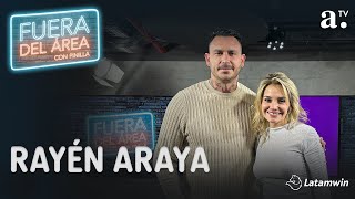 Fuera del Área - Rayén Araya - Radio Agricultura