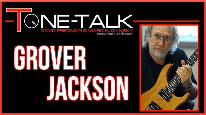 Ep. 1 - Grover Jackson on Tone-Talk - Dave Friedman and Marc (click "show more" below)