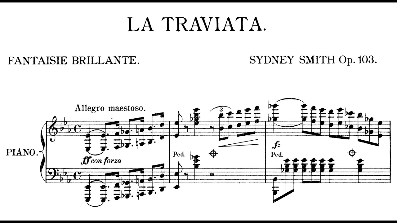 Sydney Smith - Fantasy Brillante on Verdi's Opera 'La traviata