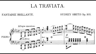 Full Sydney Smith - Fantasy Brillante on Verdi's Opera 'La traviata', Op. 103 Guide