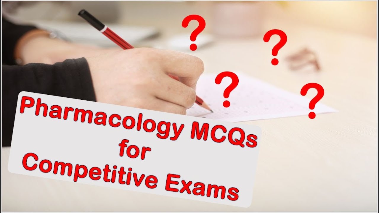 mcqs-pharmacology-competitive-exams-general-pharmacology-mcq-youtube