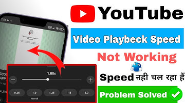 Youtube Video Playback Speed Not Working Problem 2025 | Playback Speed in Youtube NotWorking ❌ ||
