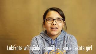 Lakota Word Wednesday: Lakȟota wíčiŋčala hémačha – I am a Lakota girl.