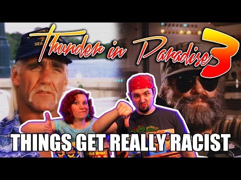 Thunder in Paradise 3: Things Get REALLY Racist (Movie Nights) (ft. @phelous)