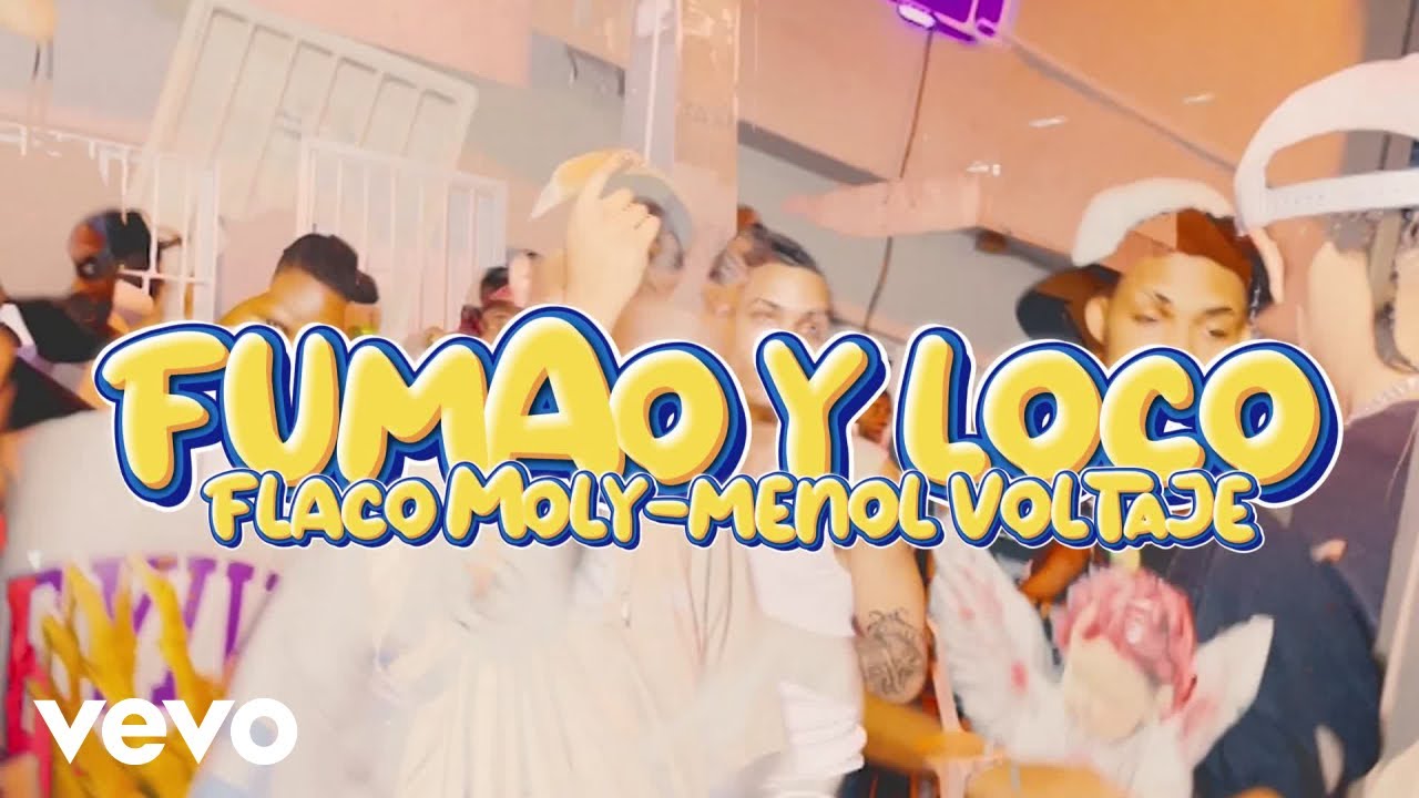 MenolVoltaje - Fumao y loco Menol voltaje X Flaco moly