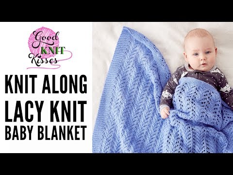 Knit Along Lacy Knit Baby Blanket With Bernat Baby Sport