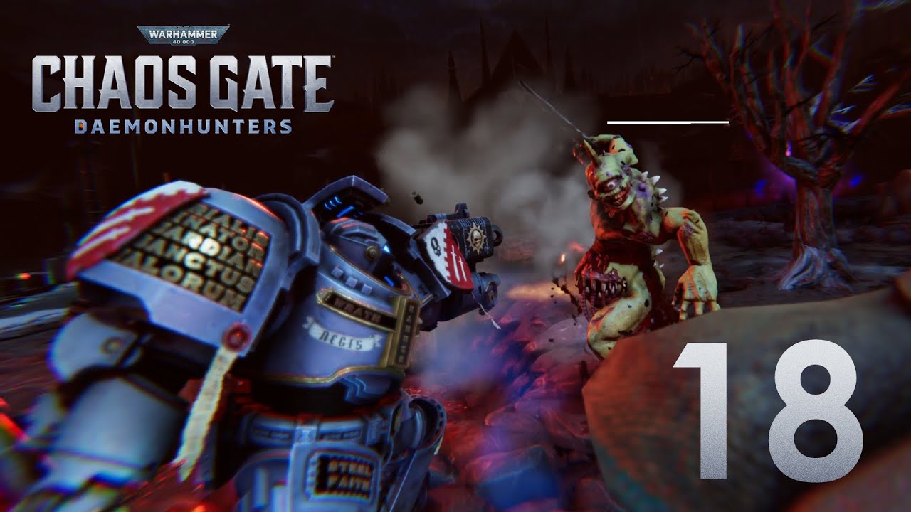 Speak softly and carry a big bolter - 18 - Warhammer 40,000 Chaos Gate Daemonhunters Season 2