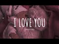 I Love You - Kevin Rater remix cute // Vietsub + Lyric Tik Tok Song