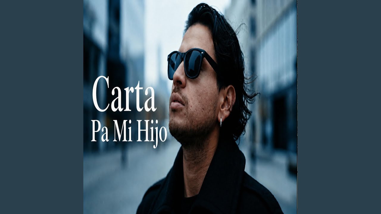 Carta Pa Mi Hijo