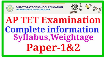AP-TET GUIDELINES-2021,PAPER -I&2 syllabus,weightage,Duration,and complete information