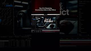 AI Documentary Edit — Day 5 After Effects Progress 🎥@MagnatesMedia @shamimridha #aftereffects