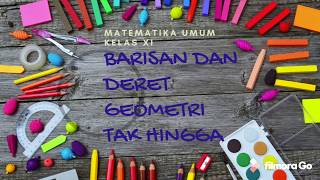 Deret geometri tak hingga -