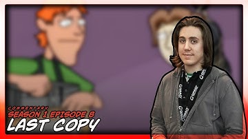 (COMMENTARY) Ctrl+Alt+Del | S1E8: Last Copy | 1080p HD