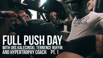 Full Workout - with Terrence Ruffin Urs Hypertrophy Coach Joe Bennett - Chest Shoulders Triceps