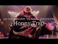 Desperage honny trap official live 2nd oneman liveno remitdoors