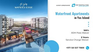 Apartments in Aldar Water's Edge from AED 854K: Building 7 Available Now 🇦🇪