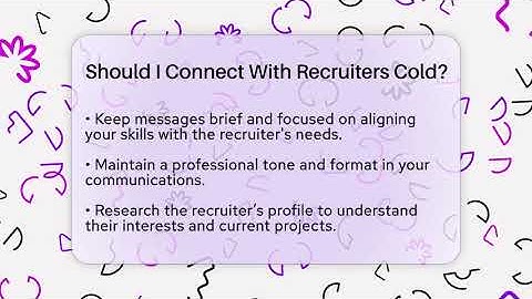 Should I Connect With Recruiters Cold? - Everyday-Networking