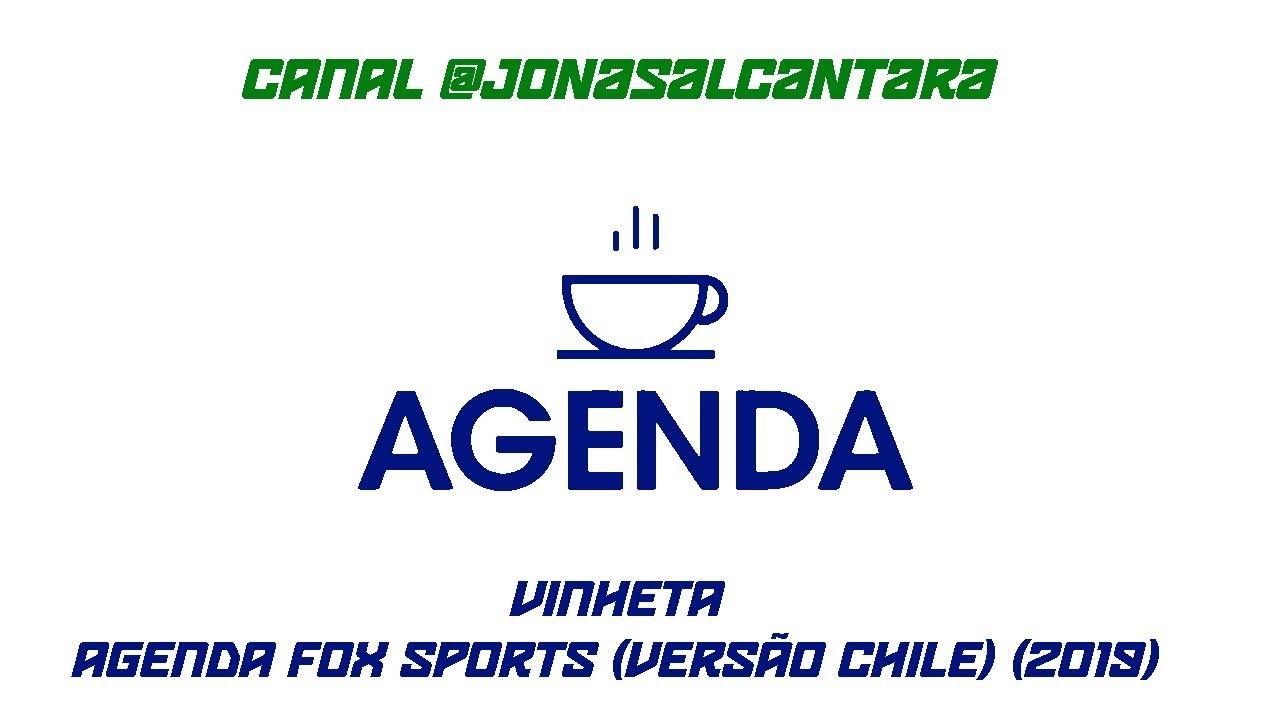 Vinheta do Agenda FOX Sports (Versão Chile) (2019)