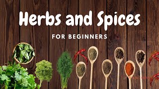 Herbs and Spices for Beginners | How to use Herbs and Spices | Vil and Zoe's Galley screenshot 1