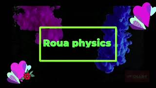 Roua physics@