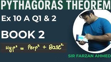 Pythagoras Theorem | Ex 10A Q1 & Q2 | Book 2