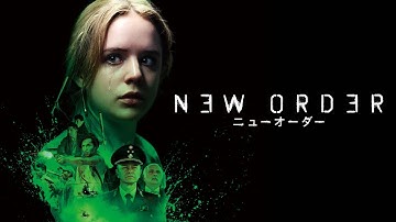 『ニューオーダー』予告編＜U-NEXTで見放題配信中＞