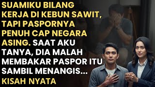 Mengaku Kerja Di Kebun Sawit Selama 5 Tahun Duniaku Runtuh Saat Tahu Suamiku Ternyata Dijadikan