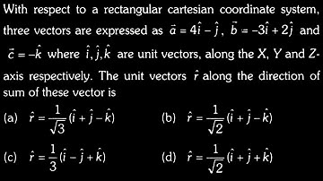 VECTORS DTS 02 Q5 With respect to a rectangular cartesian coordinate system, three
