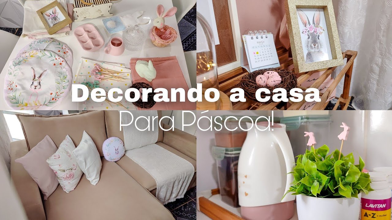Decorando a Casa Para Páscoa | Ideias Simples!