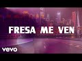 Enigma Norteño, Luis Mexia - Fresa Me Ven (LETRA)