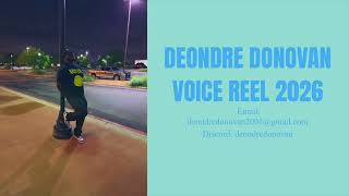 Character Voice Acting Demo Reel 2026 | Deondre Donovan