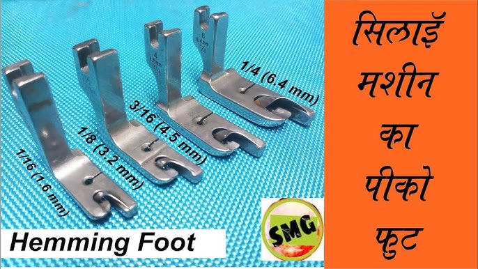 How To Make Saree Fall, Hemming Foot For Sewing Machine , Latest Products  Hamming Foot For Silai 