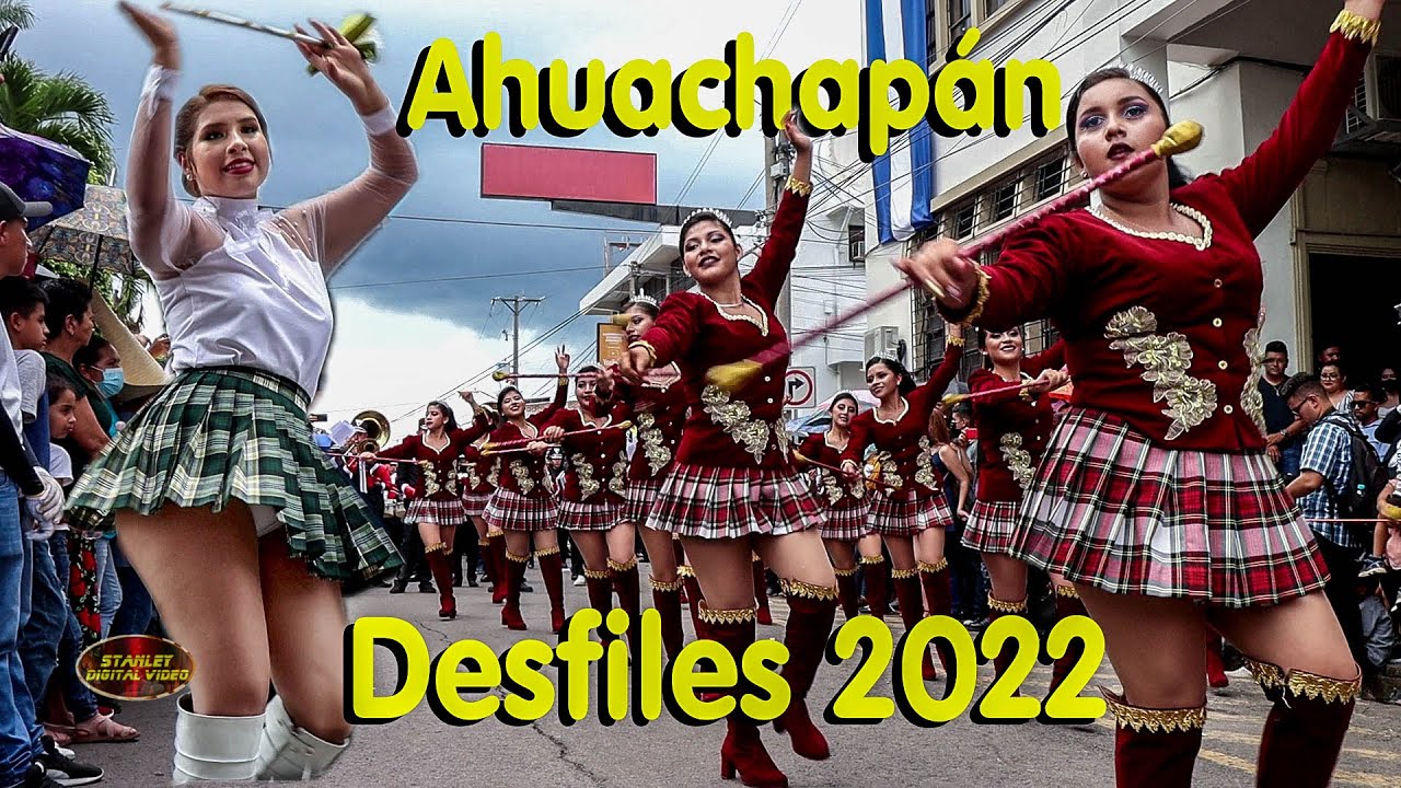Desfiles del 15 de Septiembre, 2022 Ahuachapán El Salvador (Versión ...