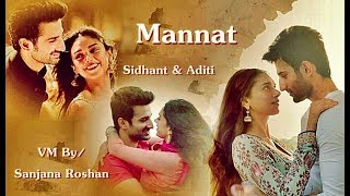 Sidhant Gupta and Aditi Rao Hydari - VM // Meri Mannat Tu | Sonu Nigam, Shreya Ghoshal