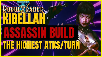 W40K: RT - KIBELLAH Death Cult ASSASSIN Build: The HIGHEST ATKS/TURN - UNFAIR Ready