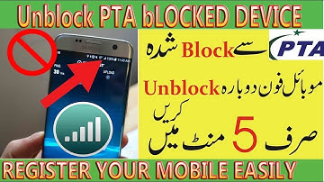 unblock pta blocked device register your mobile free of cost 2019 method