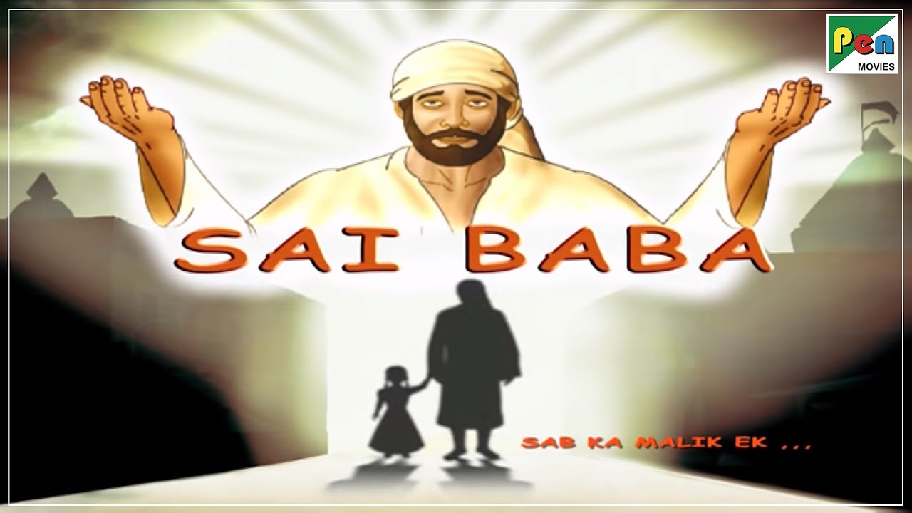 Sai Baba Sab Ka Mailk Ek Animated Movie With English Subtitles  HD 1080p  Animated Hind Movie