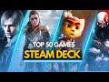 Top 50 best games for steam deck to play right now 