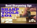 Clever jigs for faster tool sharpening by hand
