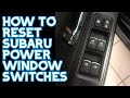 How To Fix Passenger Side Window Switch and Auto Windows In A Subaru