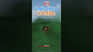 KJ One Shot Combo || The Strongest Battlegrounds