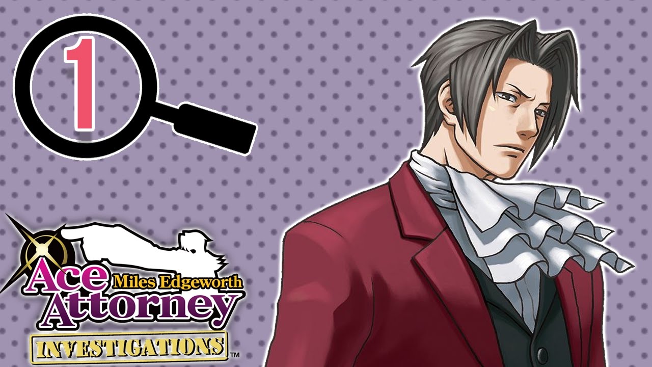 Ace Attorney Investigations: Miles Edgeworth ➤ 1 - Let's Play - The Cr...